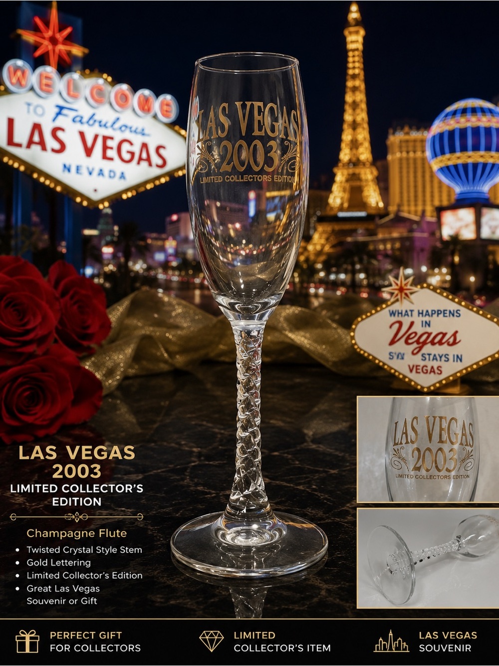 Las Vegas 2003 Limited Collector's Edition Gold Lettering Champagne Flute